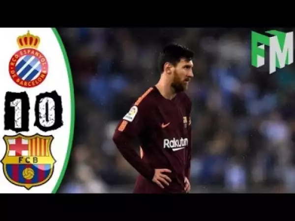 Video: Espanyol vs Barcelona 1-0 - Highlights & Goals - 17 January 2018